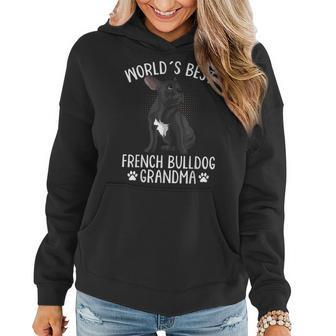 World´S Best French Bulldog Grandma Funny Frenchie Dog Lover Women Hoodie | Mazezy