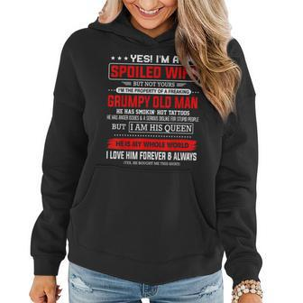 Yes Im A Spoiled Wife Of A Freaking Grumpy Old Man Husband Women Hoodie | Mazezy UK