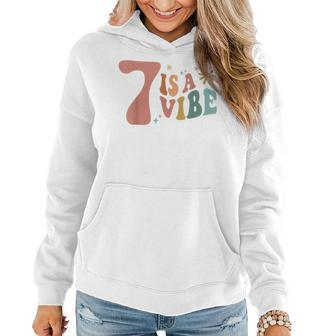 7 Is A Vibe Girls 7Th Birthday Seven Pink Boho Hippie Cute Women Hoodie | Mazezy