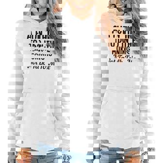 A Fun Thing To Do In The Morning Is Not Talk To Me Sarcastic Women Hoodie - Seseable