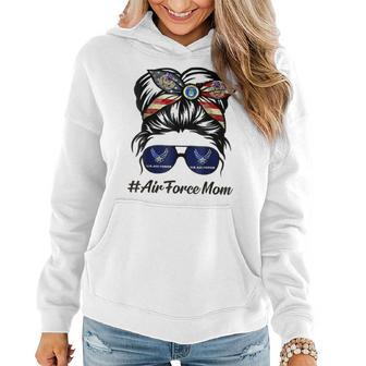 Air Force Mom Messy Bun Sunglasses Military Mom Mothers Day Women Hoodie | Mazezy UK