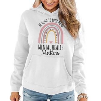 Be Kind Mental Health Matters Polka Dot Rainbow Awareness Women Hoodie | Mazezy