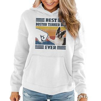 Best Boston Terrier Dog Dog Dad Ever Bump Fit Funny Dog Women Hoodie - Seseable