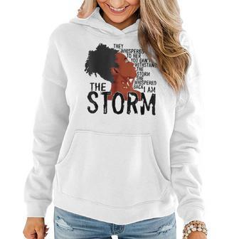 Black History Month African Woman Afro I Am The Storm V2 Women Hoodie - Seseable