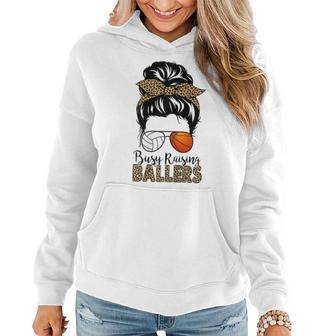 Busy Raising Ballers Basketball And Volleyball Mom Messy Bun Gift For Womens Women Hoodie | Mazezy