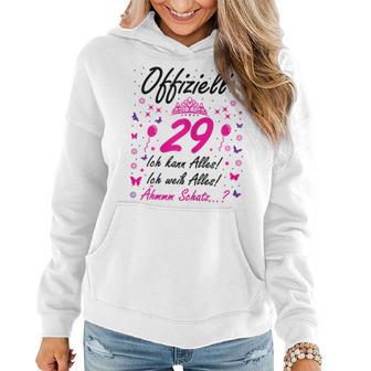 Damen 29 Geburtstag Lustig Offiziell 29 Ich Kann AllesSchatz Frauen Hoodie - Seseable