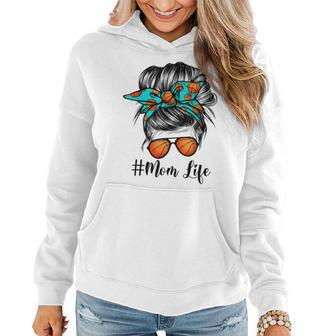 Dy Mom Life Basketball Mothers Day Messy Bun Gift For Womens Women Hoodie | Mazezy