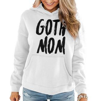 Funny Goth Mom Emo Punk Mothers Day Women Hoodie | Mazezy
