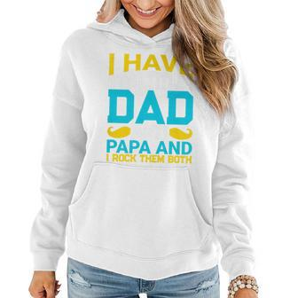 I Have Two Titles Dad And Influencer And I Rock Them Both V2 Women Hoodie - Seseable