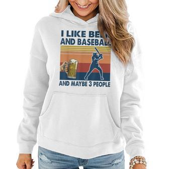 I Like Beer And Baseball And Maybe 3 People Vintage Women Hoodie - Seseable