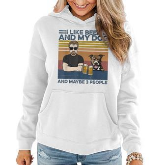 I Like Beer And My Dog And Maybe 3 People Pitbull Dog Lover Women Hoodie - Seseable