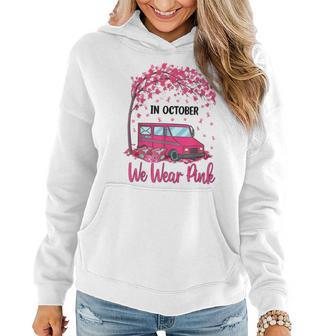 In October We Wear Pink Mail Carrier Postal Workers Women Hoodie Graphic Print Hooded Sweatshirt - Thegiftio UK