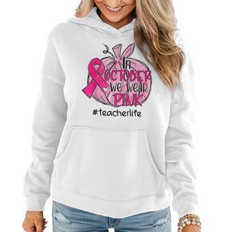 In October We Wear Pink Pumpkin Teacher Life Breast Cancer Women Hoodie Graphic Print Hooded Sweatshirt - Thegiftio UK