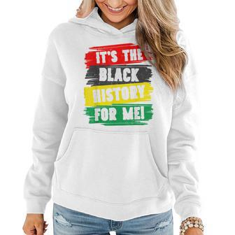 Its Black History For Me African Pride Bhm Junenth 1865 V2 Women Hoodie - Seseable