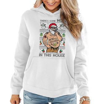 Ugly Christmas Sweater Santa Theres Some Hos In This House Women Hoodie Graphic Print Hooded Sweatshirt - Thegiftio UK