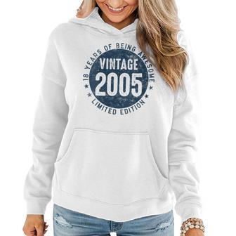 Womens 18 Year Old Gifts Vintage 2005 Limited Edition 18Th Birthday Women Hoodie | Mazezy