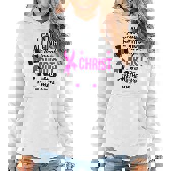 Womens I Can Do All Things Through Christ Breast Cancer Awareness Women Hoodie - Seseable