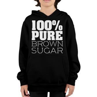 100 Brown Sugar African American Black Girl Pride Melanin Youth Hoodie - Thegiftio UK