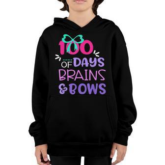 100 Days Of Brains And Bows Happy 100Th Day Of School Youth Hoodie - Thegiftio UK