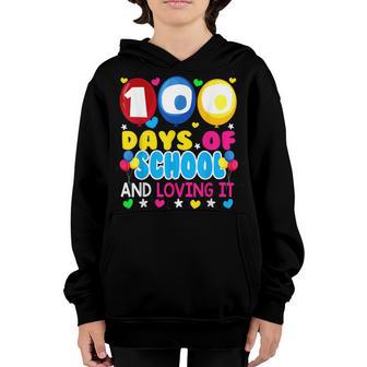 100 Days Of School And Loving It Cute Gifts Teacher Child Youth Hoodie - Thegiftio UK