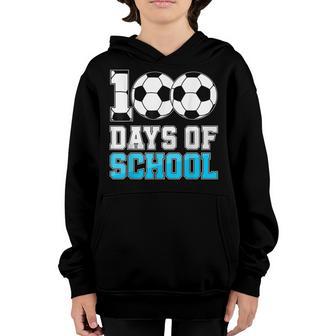 100 Days Of School Soccer Lover 100Th Day Of School Boys Kid Youth Hoodie - Thegiftio UK