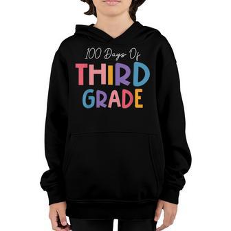 100 Days Of Third Grade Happy 100Th Day Of School Youth Hoodie - Thegiftio UK