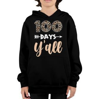 100 Days Yall Teacher Or Student Happy 100Th Day Of School V5 Youth Hoodie - Thegiftio UK