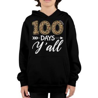 100 Days Yall Teacher Or Student Happy 100Th Day Of School V5 Youth Hoodie - Thegiftio UK