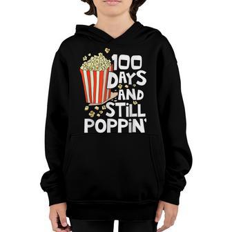 100Th Day Of School 100 Days And Still Poppin Kids Youth Hoodie - Thegiftio UK