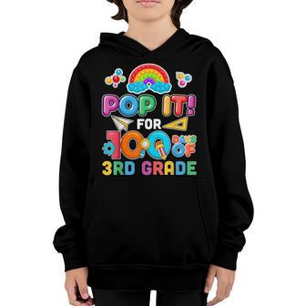 100Th Day Of School Pop It 100 Days Of 3Rd Grade Fidget Toy V2 Youth Hoodie - Thegiftio UK