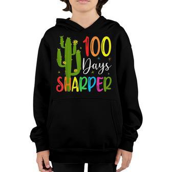100Th Day Of School Teacher - 100 Days Sharper Cactus Youth Hoodie - Thegiftio UK