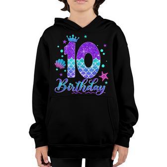 10Th Birthday Girl Mermaid For 10 Years Old Party Youth Hoodie - Thegiftio UK