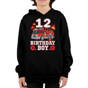 12 Year Old Its My 12Th Birthday Boy Fire Truck Fireman Youth Hoodie - Thegiftio UK