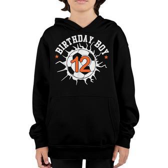 12 Years Old Soccer Player 12Th Birthday Boy Son V2 Youth Hoodie - Thegiftio UK
