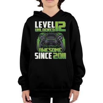 12Th Birthday Boy Level 12 Unlocked Awesome 2011 Video Gamer Youth Hoodie - Thegiftio UK