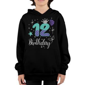 12Th Birthday Girl This Mermaid Is 12 Years Old Costume Youth Hoodie - Thegiftio UK