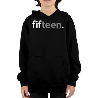 15Th Birthday 15 | Boys Girls Gifts Decorations Youth Hoodie | Mazezy