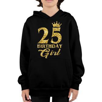 25 Years Old Gift 25Th Birthday Girl Queen Women Crown Youth Hoodie - Thegiftio UK
