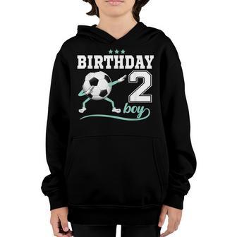 2Nd Birthday Dabbing Soccer 2 Years Old Boy Girl Youth Hoodie - Thegiftio UK