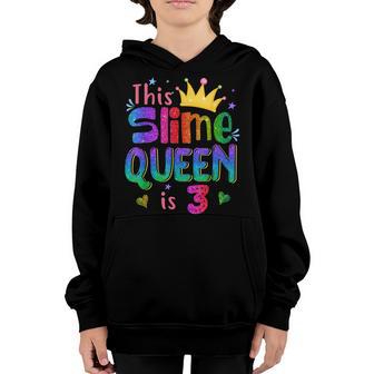 3 Year Old Gift This Slime Queen Is 3Rd Birthday Girl N Youth Hoodie - Thegiftio UK