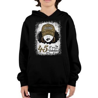 45 Years Old Fabulous Melanin Girl Leopard 45Th Birthday Youth Hoodie - Thegiftio UK