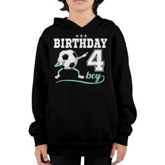 4Th Birthday Dabbing Soccer 4 Years Old Boy Girl Youth Hoodie - Thegiftio UK