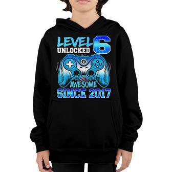 6 Year Old Boy Level 6 Unlocked Awesome 2017 6Th Birthday V2 Youth Hoodie - Seseable