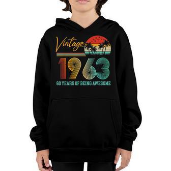 60 Year Old Gift Boys Girls Vintage 1963 60Th Birthday Retro V2 Youth Hoodie - Thegiftio UK