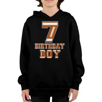 7 Years Old 7Th Birthday American Football For Boys Party Youth Hoodie - Thegiftio UK