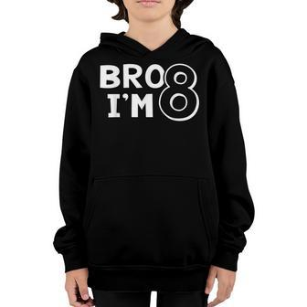 8Th Birthday Boy Bro I’M 8 Year Old Eight Eighth Party Youth Hoodie | Mazezy DE