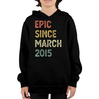 8Th Birthday Boys Girls Epic Since March 2015 8 Years Old  Youth Hoodie