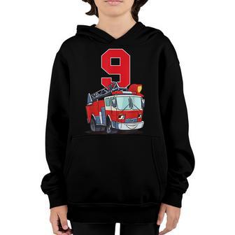 9 Year Old Its My 9Th Birthday Boy Fire Truck Fireman Youth Hoodie - Thegiftio UK