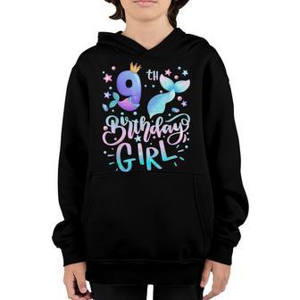 9 Years Old Gifts Birthday Girls 9Th Birthday Mermaid Girls Youth Hoodie - Thegiftio UK
