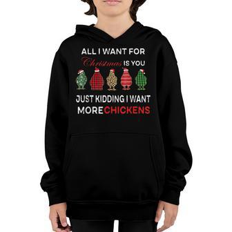 All I Want For Christmas Is You Just Kidding I Want Chicken V3 Youth Hoodie - Thegiftio UK